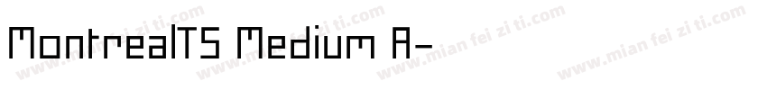 MontrealTS Medium A字体转换